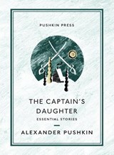 The Captain's Daughter - Alexander Pushkin&, Translated by Anthony Briggs - 9781782276388
