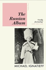 The Russian Album - Michael Ignatieff - 9781782279068