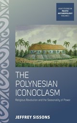 The Polynesian Iconoclasm - Jeffrey Sissons - 9781782384137