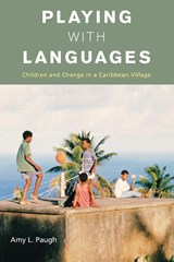 Playing with Languages - Amy L. Paugh - 9781782385165