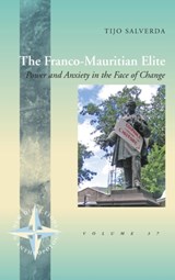 The Franco-Mauritian Elite - Tijo Salverda - 9781782386407