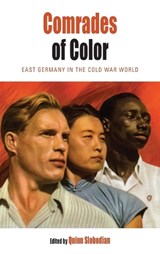 Comrades of Color - SLOBODIAN,  Quinn - 9781782387053