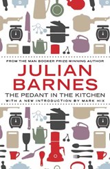 The Pedant In The Kitchen | Julian Barnes | 