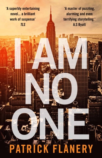 I Am No One, Patrick Flanery - Paperback - 9781782397984