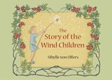 The Story of the Wind Children - Sibylle von Olfers - 9781782506133