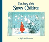 The Story of the Snow Children - Sibylle von Olfers - 9781782508595