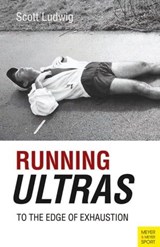 Running Ultras - Scott Ludwig - 9781782553953