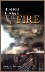 Then Came the Fire - LOFGREN,  Stephen J ; U S Army Center of Military History - 9781782660187