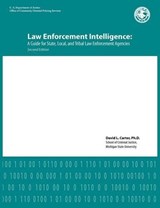 Law Enforcement Intelligence - David L (Michigan State University) Carter ; U S Department of Justice - 9781782662013