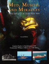 Mud, Muscle, and Miracles - Charles A Bartholomew ; William I Milwee ; Naval History and Heritage Command - 9781782662808