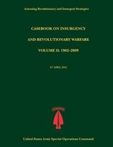 Casebook on Insurgency and Revolutionary Warfare, Volume II - TOMPKINS,  Paul J ; U S Army Special Operations Command - 9781782665182