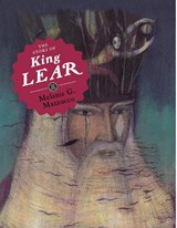 The Story of King Lear - Melania G. Mazzucco - 9781782690207