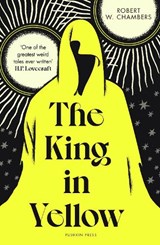 The King in Yellow - Robert W. Chambers - 9781782695653