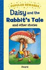 Daisy and the Rabbit's Tail - Sophie Giles - 9781782701408