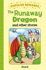 The Runaway Dragon - Sophie Giles - 9781782701491