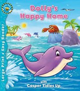Dolly's Happy Home & Casper Tidies Up - Xanna Eve Chown - 9781782704423