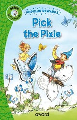 Pick the Pixie - Sophie Giles - 9781782706007