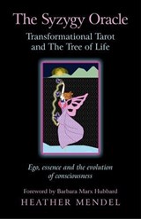 Syzygy Oracle - Transformational Tarot and The Tree of Life - Heather Mendel - 9781782791591