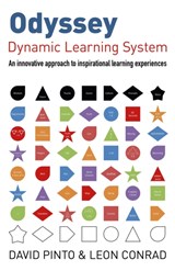 Odyssey: Dynamic Learning System – An innovative approach to inspirational learning experiences - Leon Conrad ; David Pinto - 9781782792963