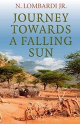 Journey Towards a Falling Sun - N.,  Jr. Lombardi - 9781782794943