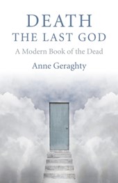 Death, the Last God - A Modern Book of the Dead
