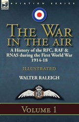The War in the Air - Sir Walter Raleigh - 9781782826897