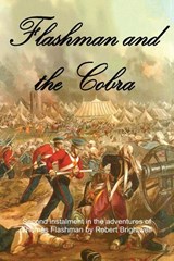 Flashman and the Cobra - Robert Brightwell - 9781782990055