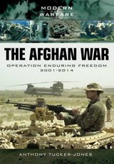 Afghan War - Anthony Tucker-Jones - 9781783030200