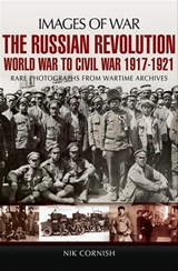 The Russian Revolution - Nik Cornish - 9781783038763