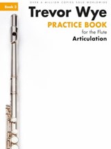 Trevor Wye Practice Book For The Flute Book 3 - Trevor Wye - 9781783054213