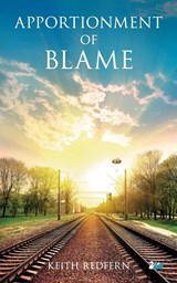 Apportionment of Blame - Keith Redfern - 9781783082186