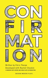 Confirmation - Chris (Author) Thorpe ; Rachel (Author) Chavkin - 9781783191543