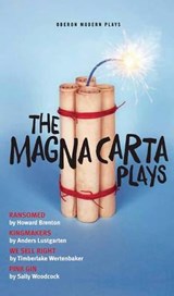 The Magna Carta Plays - Timberlake Wertenbaker ; Howard (Author) Brenton ; Sally (Author) Woodcock ; Anders Lustgarten - 9781783192939