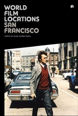 World Film Locations: San Francisco | Scott Jordan (united Kingdom.) Harris | 