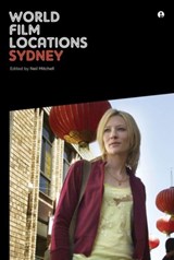 World Film Locations: Sydney - Neil Mitchell - 9781783203628