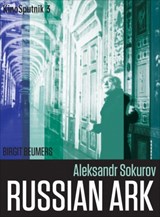 Aleksandr Sokurov - Birgit Beumers - 9781783207039