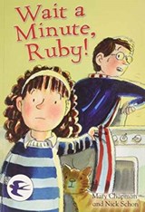 Wait a Minute Ruby! - Mary Chapman - 9781783221653