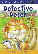 Detective Derek - Karen Wallace - 9781783221820