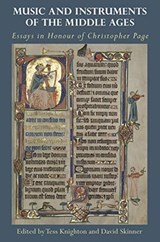 Music and Instruments of the Middle Ages - KNIGHTON,  Tess ; Skinner, David - 9781783275564