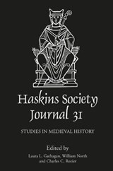 The Haskins Society Journal 31 - Laura L. (Customer) Gathagan ; William (Person) North ; Charles C. Rozier - 9781783275731