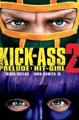 Kick-Ass - 2 Prelude: Hit Girl - MILLAR,  Mark - 9781783290109