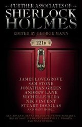 Further Associates of Sherlock Holmes - George Mann - 9781783299324