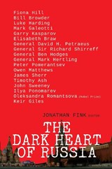 The Dark Heart of Russia - Jonathan Fink - 9781783342662
