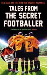 Tales from the Secret Footballer - Anon - 9781783350339
