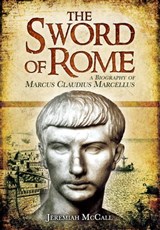 The Sword of Rome - Jeremiah McCall - 9781783461561
