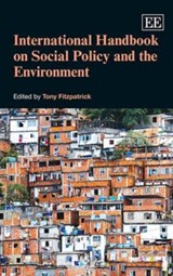 International Handbook on Social Policy and the Environment - Tony Fitzpatrick - 9781783475803