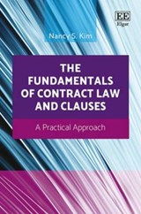 The Fundamentals of Contract Law and Clauses - Nancy S. Kim - 9781783479429