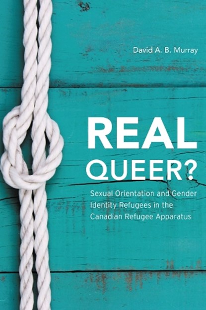 Real Queer?, David A. B. Murray - Gebonden - 9781783484393