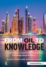 From Oil to Knowledge - Ibrahim Alfaki ; Allam Ahmed - 9781783533572
