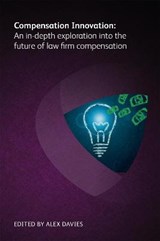 Compensation Innovation - Timothy B Corcoran ; August Aquila ; John Chisholm ; Paul Lippe ; Dan O'Day ; Rebecca Holdredge ; Arthur G Greene ; Simon Nash ; Benjamin Viney ; Polina Pavlova - 9781783583188